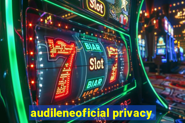 audileneoficial privacy